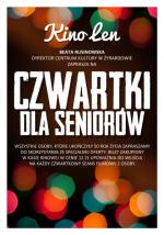 Czwartki dla Seniorów w kinie "Len" !